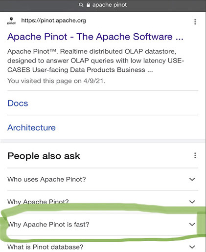 “People also ask” Google search result showcasing “Why Apache Pinot is fast?” “People also ask” Google search result showcasing “Why Apache Pinot is fast?”